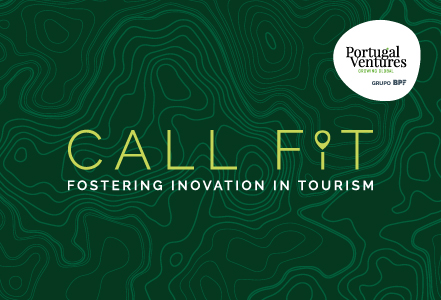 Portugal Ventures lança nova Call FIT – Fostering Innovation in Tourism - para projetos pre-seed no setor do turismo