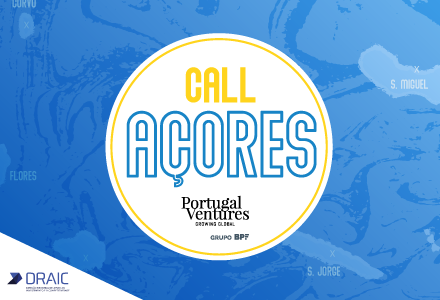 Portugal Ventures lança a 1.ª Edição da Call Açores